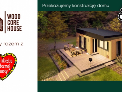 Gramy razem z WOŚP! Przekazujemy konstrukcję domu na licytację